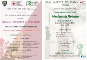 Due eventi alla Mentana: "Firenze incontra Roma" - “Mentana in Florence”