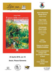 Murgia Federica Il paese della rosa peonia "Sa idda de S'orrosa 'e Padenti".